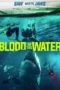 Nonton Streaming Download Drama Nonton Blood in the Water (2022) Sub Indo jf Subtitle Indonesia