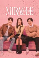 Nonton Streaming Download Drama Nonton Miracle (2022) Sub Indo Subtitle Indonesia