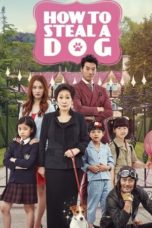 Nonton Streaming Download Drama Nonton How to Steal a Dog (2014) Sub Indo jf Subtitle Indonesia