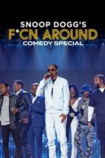 Nonton Streaming Download Drama Nonton Snoop Dogg’s F*cn Around Comedy Special (2022) Sub Indo jf Subtitle Indonesia