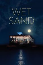 Nonton Streaming Download Drama Nonton Wet Sand (2021) Sub Indo jf Subtitle Indonesia