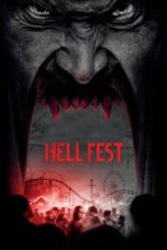 Nonton Streaming Download Drama Nonton Hell Fest (2018) Sub Indo jf Subtitle Indonesia