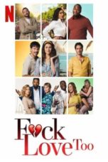 Nonton Streaming Download Drama Nonton F*ck Love Too (2022) Sub Indo jf Subtitle Indonesia