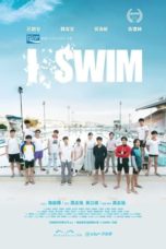 Nonton Streaming Download Drama Nonton I.SWIM (2022) Sub Indo Subtitle Indonesia