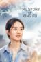 Nonton Streaming Download Drama Nonton The Story of Xing Fu (2022) Sub Indo Subtitle Indonesia