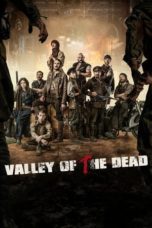 Nonton Streaming Download Drama Nonton Valley of the Dead (2022) Sub Indo jf Subtitle Indonesia