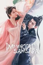 Nonton Streaming Download Drama Nonton Immortal Samsara (2022) Sub Indo Subtitle Indonesia