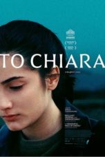 Nonton Streaming Download Drama Nonton A Chiara (2021) Sub Indo jf Subtitle Indonesia