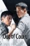 Nonton Streaming Download Drama Nonton Out of Court (2022) Sub Indo Subtitle Indonesia