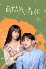 Nonton Streaming Download Drama Nonton A Romance of the Little Forest (2022) Sub Indo Subtitle Indonesia