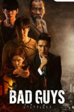 Nonton Streaming Download Drama Nonton Bad Guys (2022) Sub Indo Subtitle Indonesia