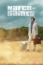 Nonton Streaming Download Drama Nonton Narco-Saints (2022) Sub Indo Subtitle Indonesia