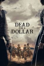 Nonton Streaming Download Drama Nonton Dead for a Dollar (2022) Sub Indo jf Subtitle Indonesia