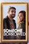 Nonton Streaming Download Drama Nonton Someone Borrowed (2022) Sub Indo jf Subtitle Indonesia