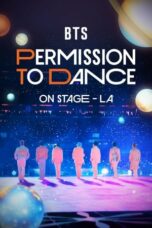 Nonton Streaming Download Drama Nonton BTS: Permission to Dance on Stage – LA (2022) Sub Indo jf Subtitle Indonesia