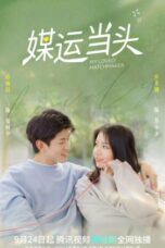 Nonton Streaming Download Drama Nonton My Lovely Matchmaker (2022) Sub Indo Subtitle Indonesia