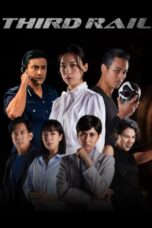 Nonton Streaming Download Drama Nonton Third Rail (2022) Sub Indo Subtitle Indonesia