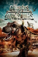 Nonton Streaming Download Drama Nonton Cowboys vs. Dinosaurs (2015) Sub Indo jf Subtitle Indonesia