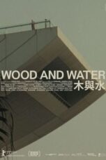 Nonton Streaming Download Drama Nonton Wood and Water (2022) Sub Indo jf Subtitle Indonesia