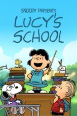 Nonton Streaming Download Drama Nonton Snoopy Presents: Lucy’s School (2022) Sub Indo jf Subtitle Indonesia