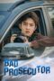 Nonton Streaming Download Drama Nonton Bad Prosecutor (2022) Sub Indo Subtitle Indonesia