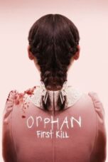 Nonton Streaming Download Drama Nonton Orphan: First Kill (2022) Sub Indo jf Subtitle Indonesia