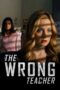 Nonton Streaming Download Drama Nonton The Wrong Teacher (2018) Sub Indo jf Subtitle Indonesia