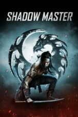 Nonton Streaming Download Drama Nonton Shadow Master (2022) Sub Indo jf Subtitle Indonesia