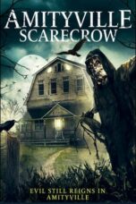 Nonton Streaming Download Drama Nonton Amityville Scarecrow (2021) Sub Indo jf Subtitle Indonesia