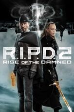 Nonton Streaming Download Drama Nonton R.I.P.D. 2: Rise of the Damned (2022) Sub Indo jf Subtitle Indonesia