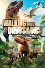 Nonton Streaming Download Drama Nonton Walking with Dinosaurs (2013) Sub Indo jf Subtitle Indonesia