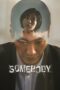 Nonton Streaming Download Drama Nonton Somebody (2022) Sub Indo Subtitle Indonesia