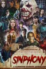 Nonton Streaming Download Drama Nonton Sinphony: A Clubhouse Horror Anthology (2022) Sub Indo jf Subtitle Indonesia