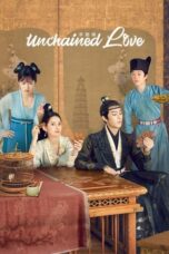 Nonton Streaming Download Drama Nonton Unchained Love (2022) Sub Indo Subtitle Indonesia