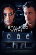 Nonton Streaming Download Drama Nonton Stalked Within (2022) Sub Indo jf Subtitle Indonesia