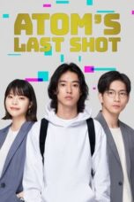 Nonton Streaming Download Drama Nonton Atom’s Last Shot (2022) Sub Indo Subtitle Indonesia