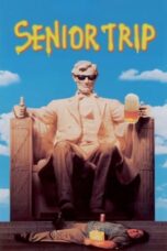 Nonton Streaming Download Drama Nonton Senior Trip (1995) Sub Indo jf Subtitle Indonesia