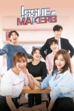 Nonton Streaming Download Drama Nonton Issue Makers (2019) Sub Indo Subtitle Indonesia