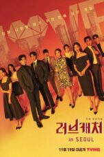 Nonton Streaming Download Drama Nonton Love Catcher in Seoul (2021) Sub Indo Subtitle Indonesia