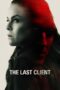 Nonton Streaming Download Drama Nonton The Last Client (2022) Sub Indo jf Subtitle Indonesia