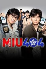 Nonton Streaming Download Drama Nonton MIU 404 (2020) Sub Indo Subtitle Indonesia