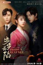 Nonton Streaming Download Drama Nonton Bride’s Revenge (2023) Sub Indo Subtitle Indonesia