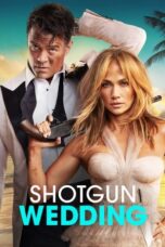 Nonton Streaming Download Drama Nonton Shotgun Wedding (2022) Sub Indo jf Subtitle Indonesia