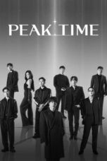 Nonton Streaming Download Drama Nonton Peak Time (2023) Sub Indo Subtitle Indonesia