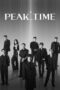 Nonton Streaming Download Drama Nonton Peak Time (2023) Sub Indo Subtitle Indonesia