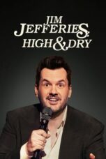 Nonton Streaming Download Drama Nonton Jim Jefferies: High n’ Dry (2023) Sub Indo jf Subtitle Indonesia