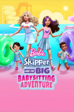 Nonton Streaming Download Drama Nonton Barbie: Skipper and the Big Babysitting Adventure (2023) Sub Indo jf Subtitle Indonesia