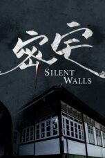 Nonton Streaming Download Drama Nonton Silent Walls (2023) Sub Indo Subtitle Indonesia