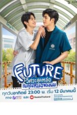 Nonton Streaming Download Drama Nonton Future (2023) Sub Indo Subtitle Indonesia