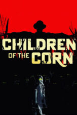 Nonton Streaming Download Drama Nonton Children of the Corn (2023) Sub Indo jf Subtitle Indonesia